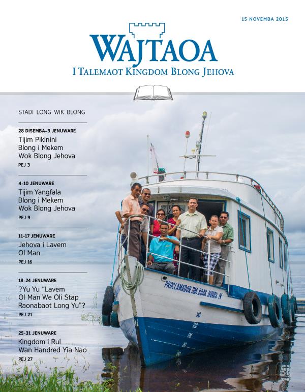 Fran pej blong Wajtaoa, 15 Novemba, 2015