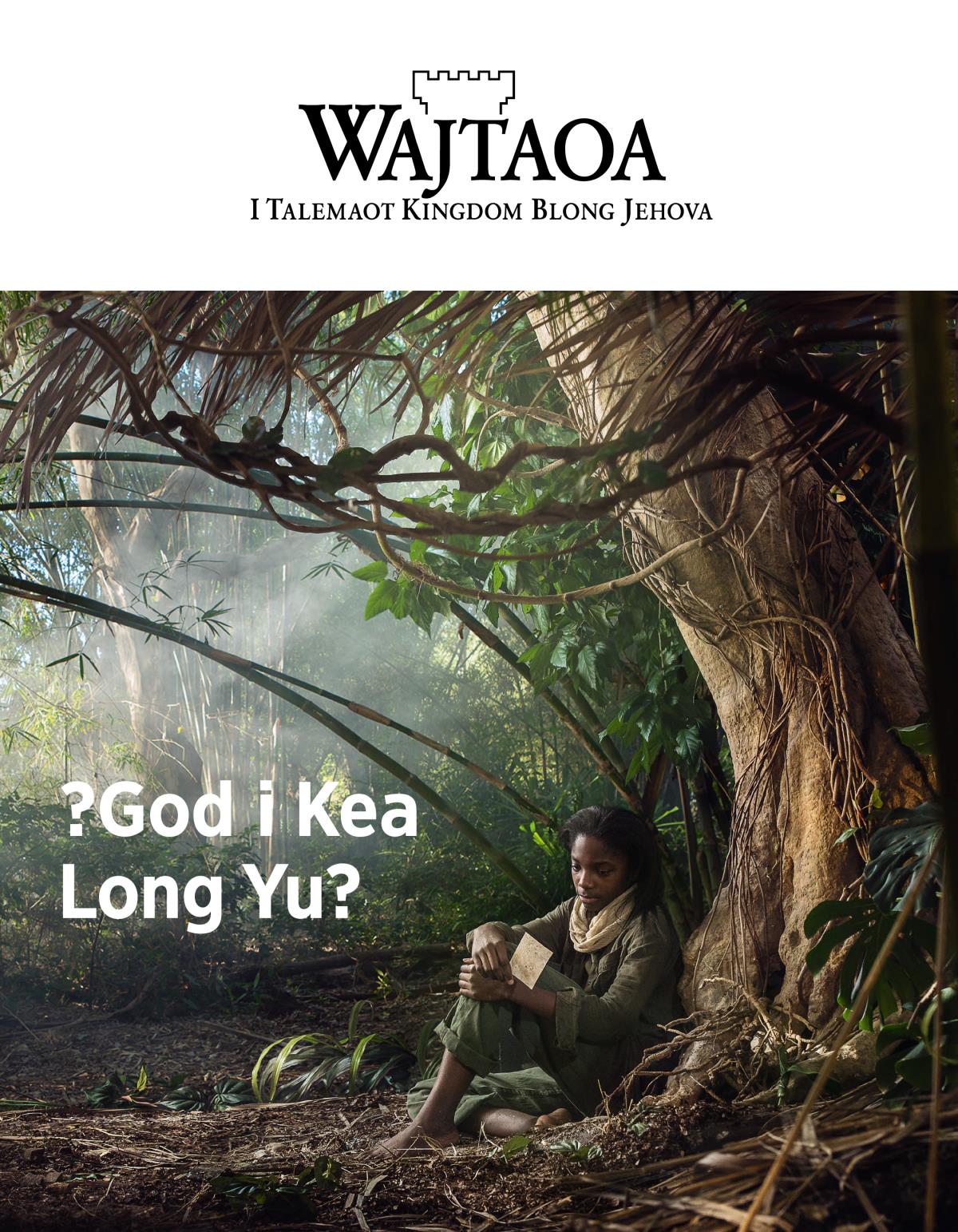 Wajtaoa, N. 3, 2018 ?God i Kea Long Yu?