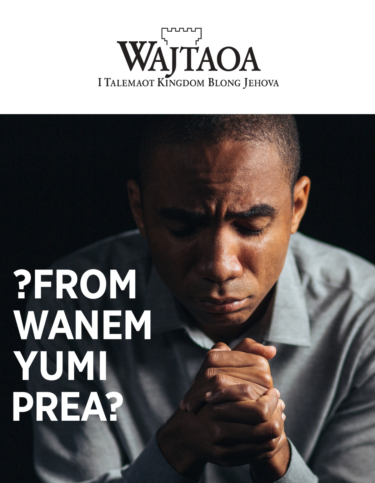 Wajtaoa, N. 1, 2021 | ?From Wanem Yumi Prea?