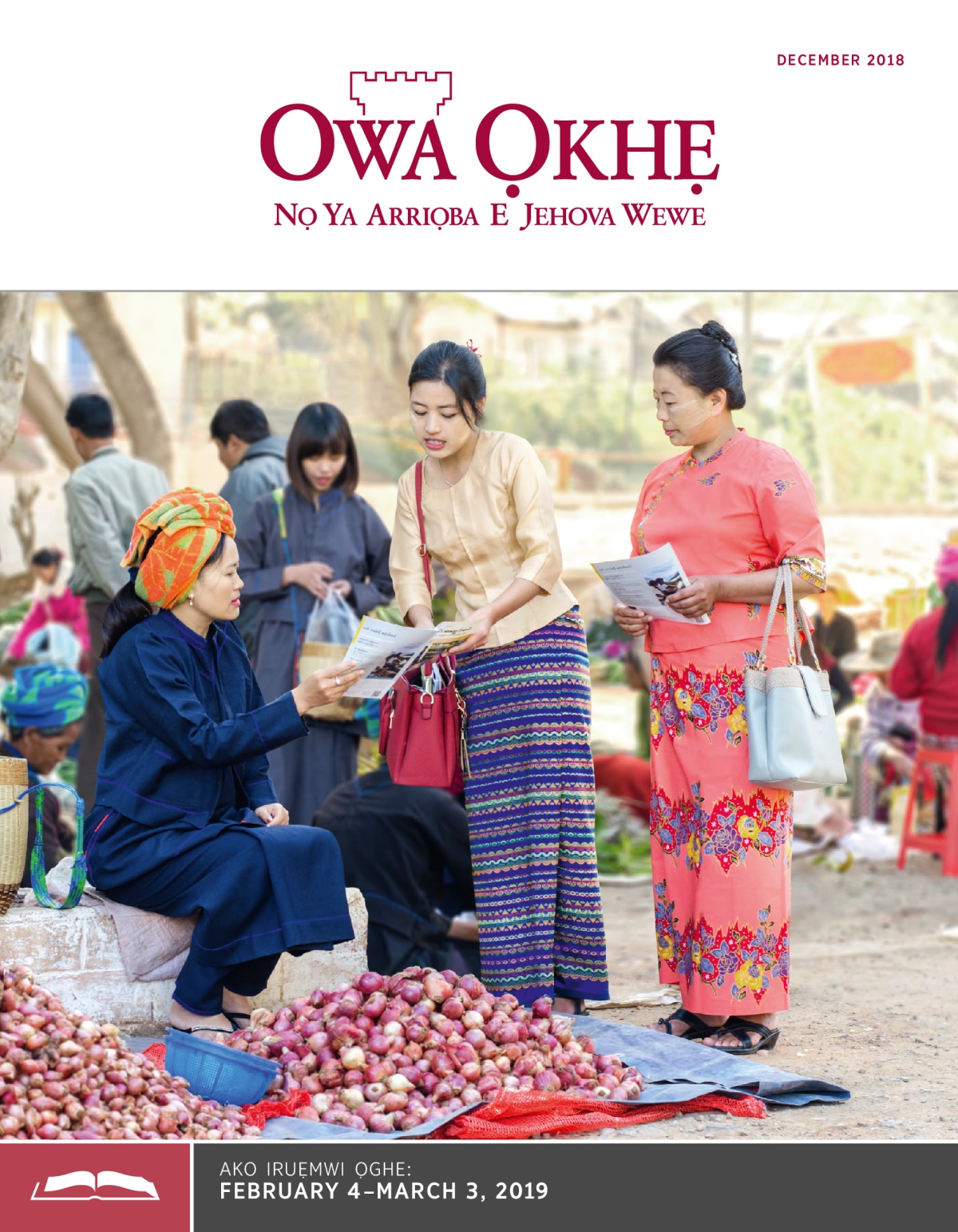 Ebe Owa Ọkhẹ Na Ruẹ Vbe Iko, December 2018