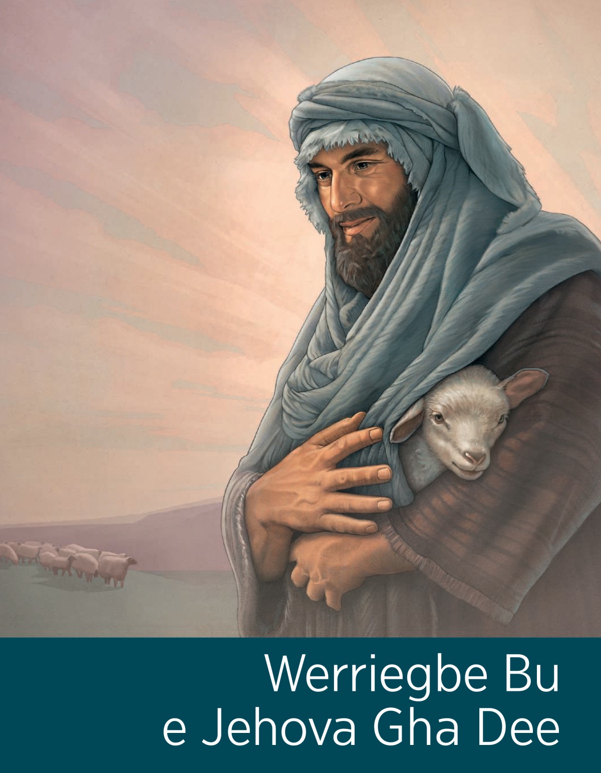 Ebe ẹmu nọ mwẹ uhunmwuta nọ khare wẹẹ, “Werriegbe Bu E Jehova Gha Dee.”’