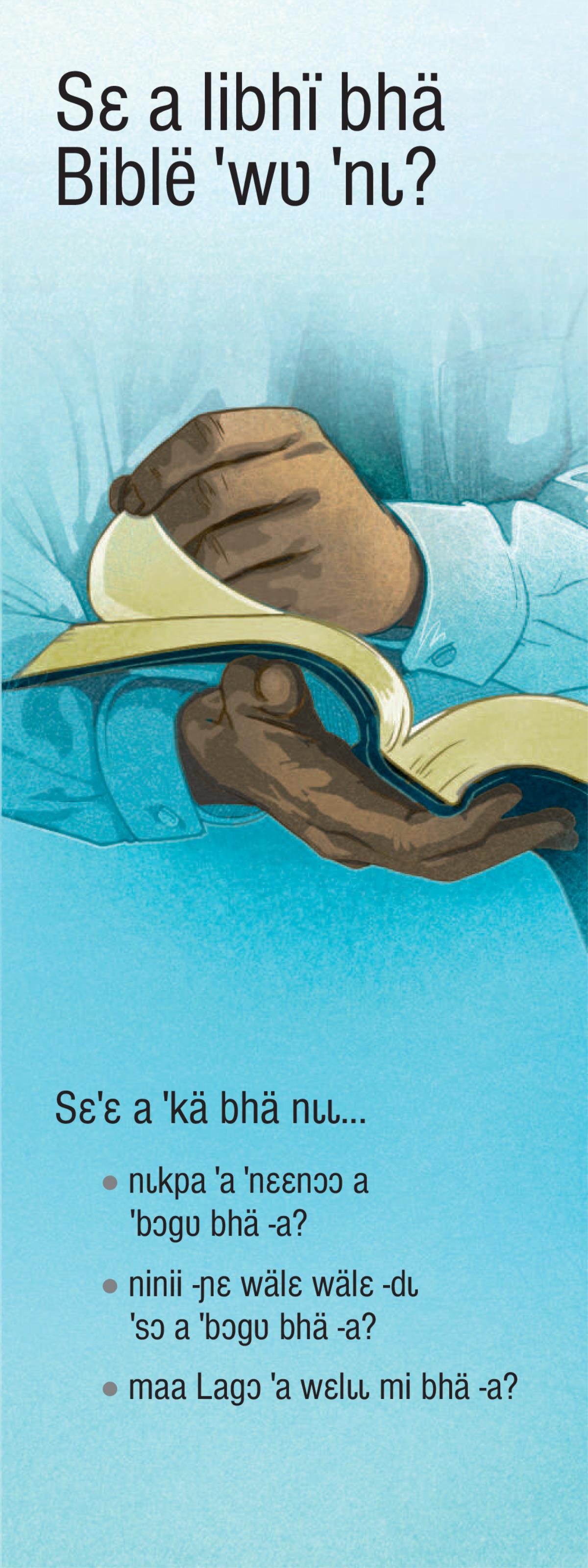Sɛ a libhï bhä Biblë ˈwʋ ˈnɩ?
