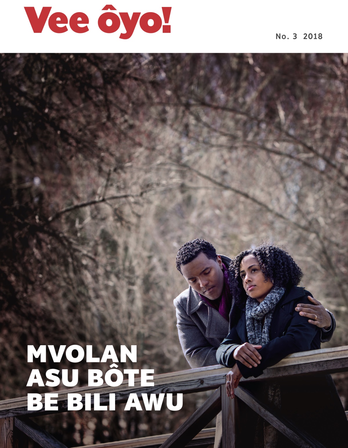 Vee ôyo! No. 3 2018 | Mvolan asu bôte be bili awu