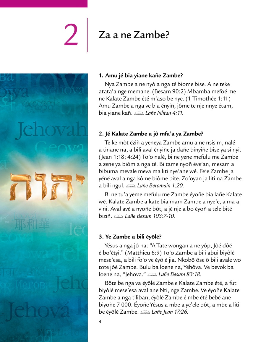 Ayé’é baa ya nsoé kalate ba loone na Mbamba mefoé m’aso be Zambe!