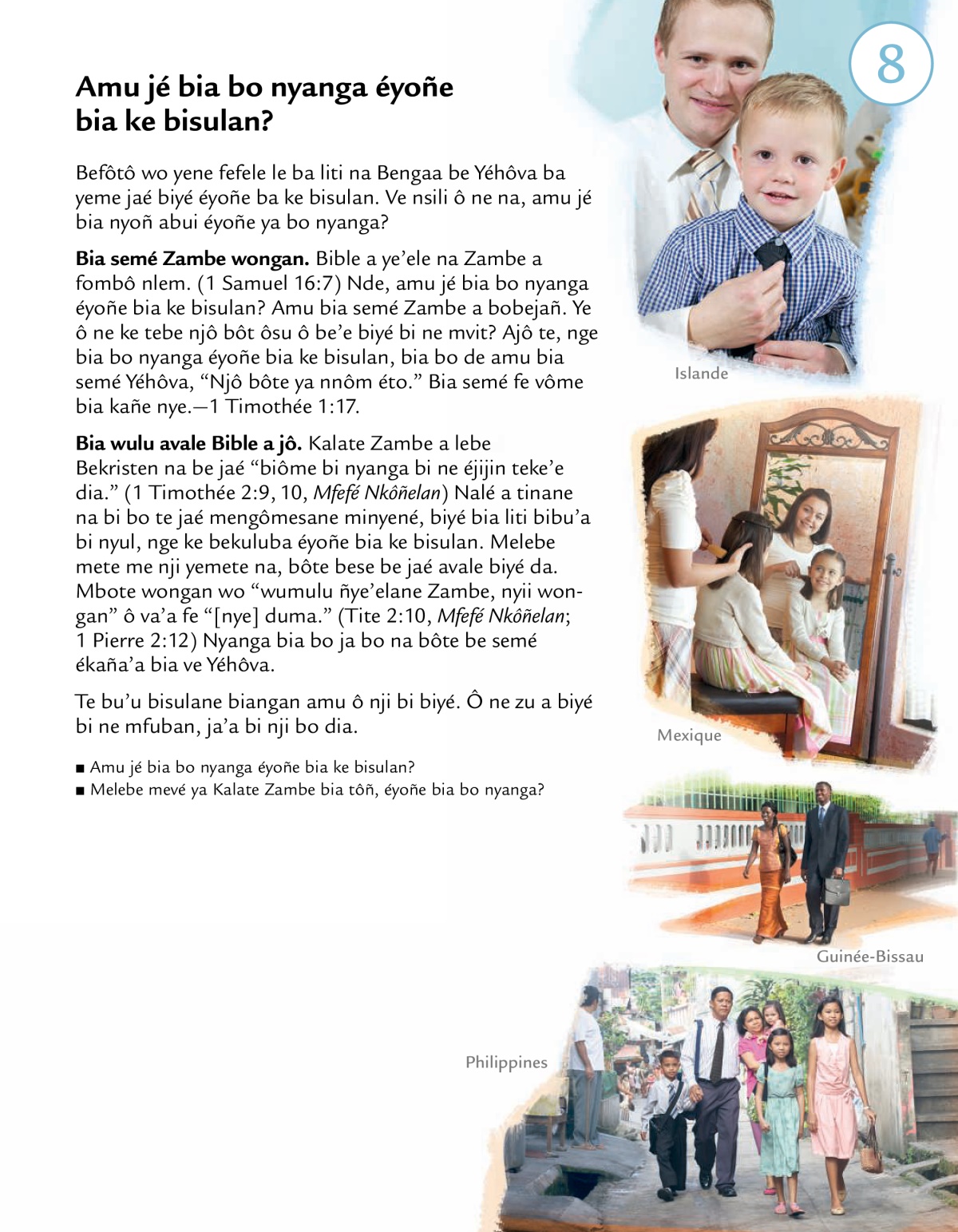 Ñye’elane 8 e nsoé kalate Beza ba bo nkômbane Yéhôva den?