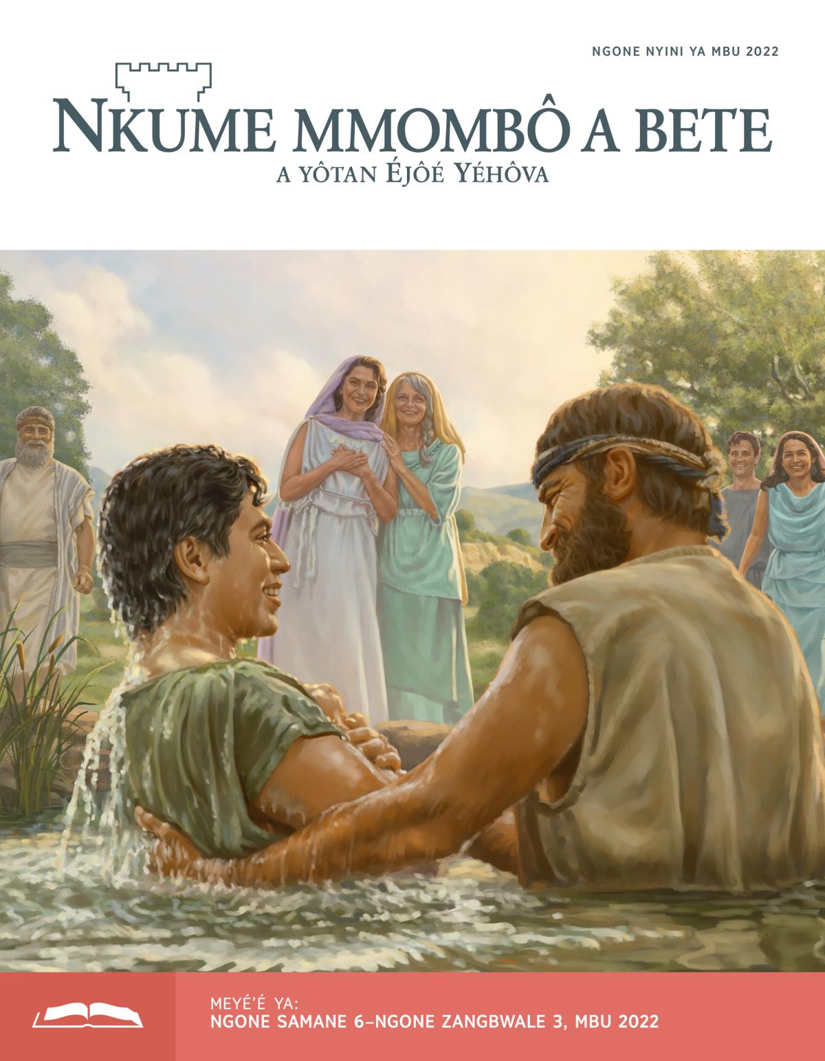 Nkume mmombô a bete asu ayé’é, Ngone nyini ya mbu 2022.