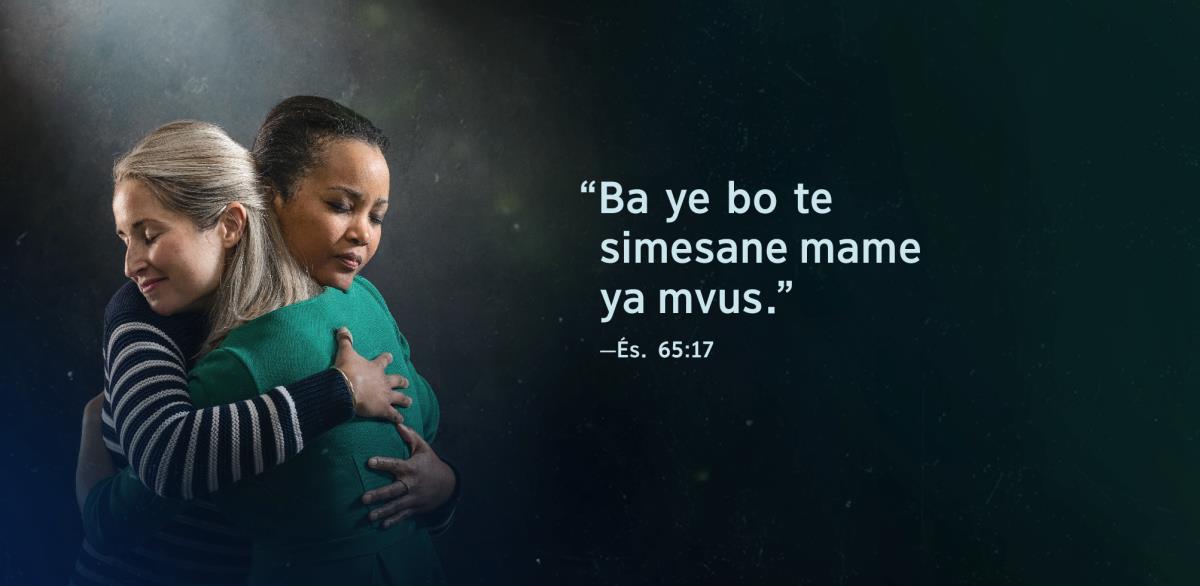 Bifia “Ba ye bo te simesane mame ya mvus” ya Ésaë 65:17 bia yené fefele besita bebaé béziñ ba wuban, mesu map ma liti na nlem ô bôô be si.