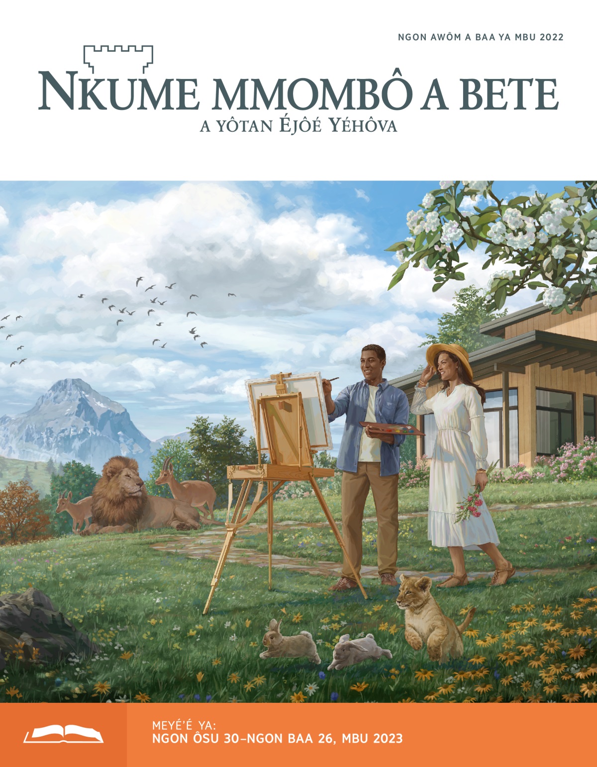 Nkume mmombô a bete asu ayé’é, Ngon awôm a baa ya mbu 2022.