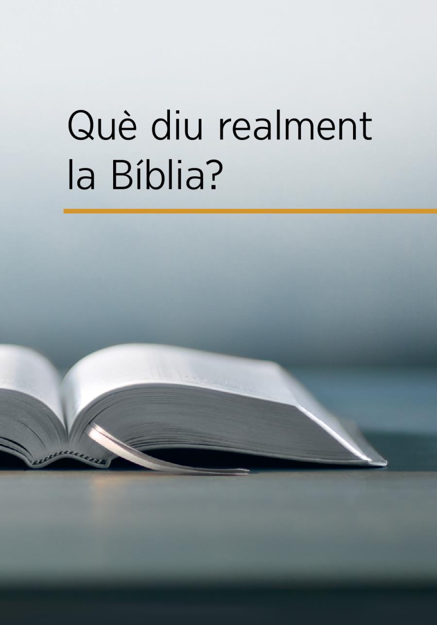 Una Bíblia oberta i el títol del llibre Què diu realment la Bíblia?