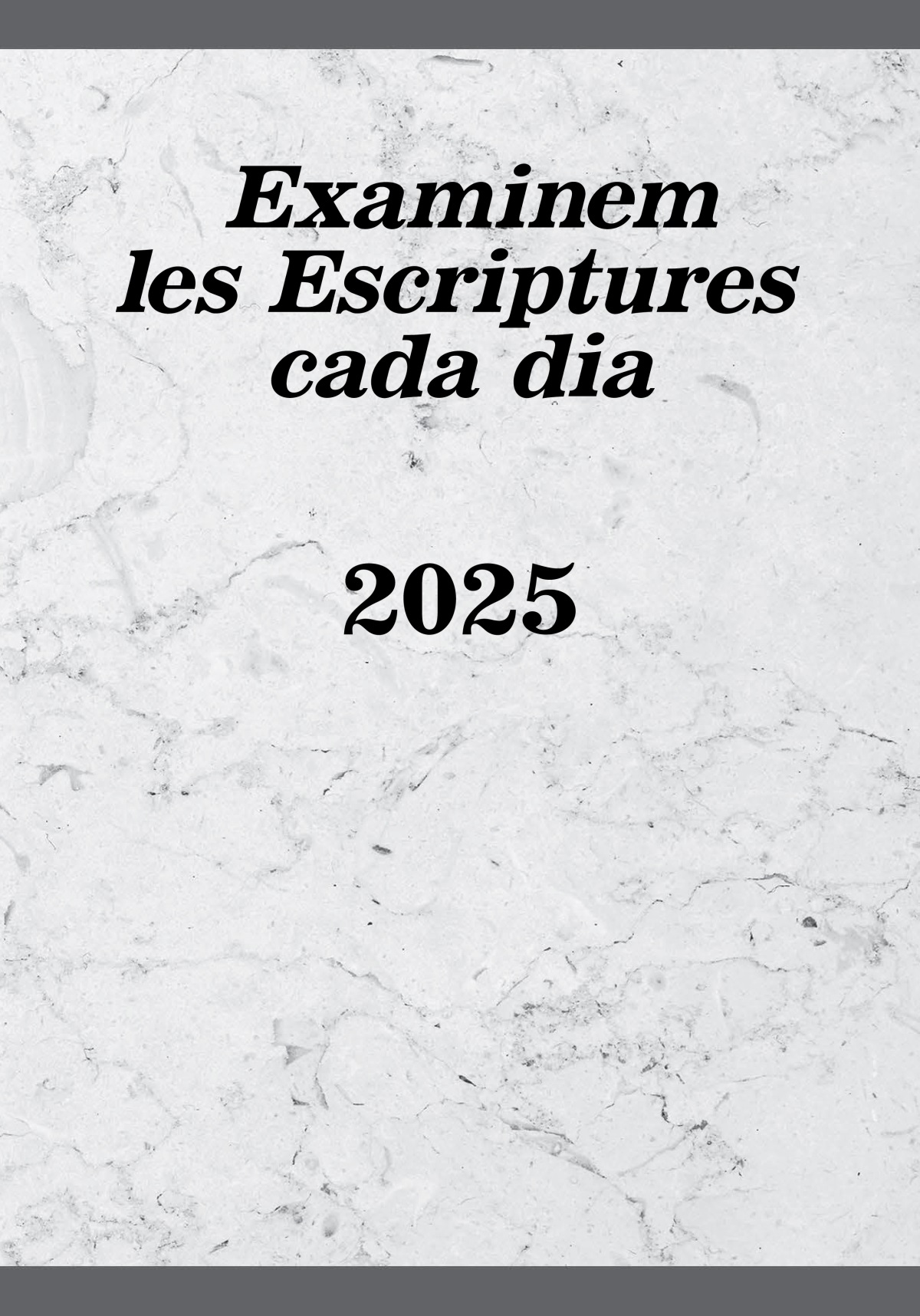 Examinem les Escriptures cada dia 2025