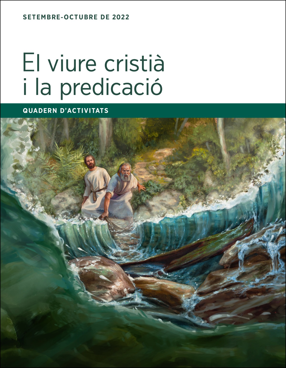 Quadern d’activitats El viure cristià i la predicació de setembre-octubre de 2022.