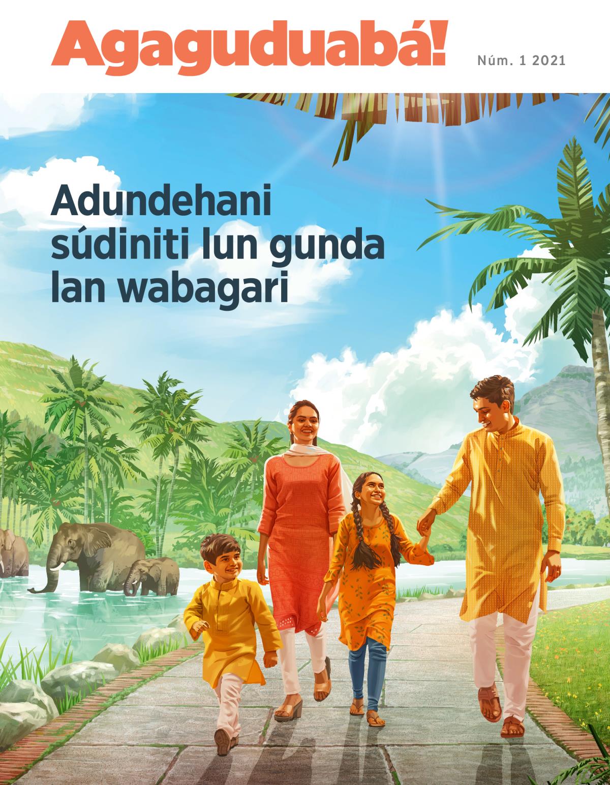 Garüdia Agaguduabá!, 2021, númeru 1 | Adundehani súdiniti lun gunda lan wabagari.