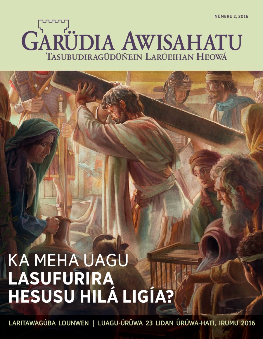 Garüdia Awisahatu, númeru 2, irumu 2016 | Ka meha uagu lasufurira Hesusu hilá ligía?