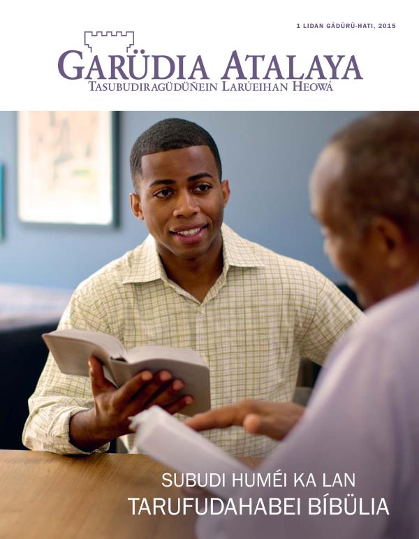 Cover of the Watchtower Magazine, April 2015 | Subudi huméi ka lan tarufudahabei Bíbülia