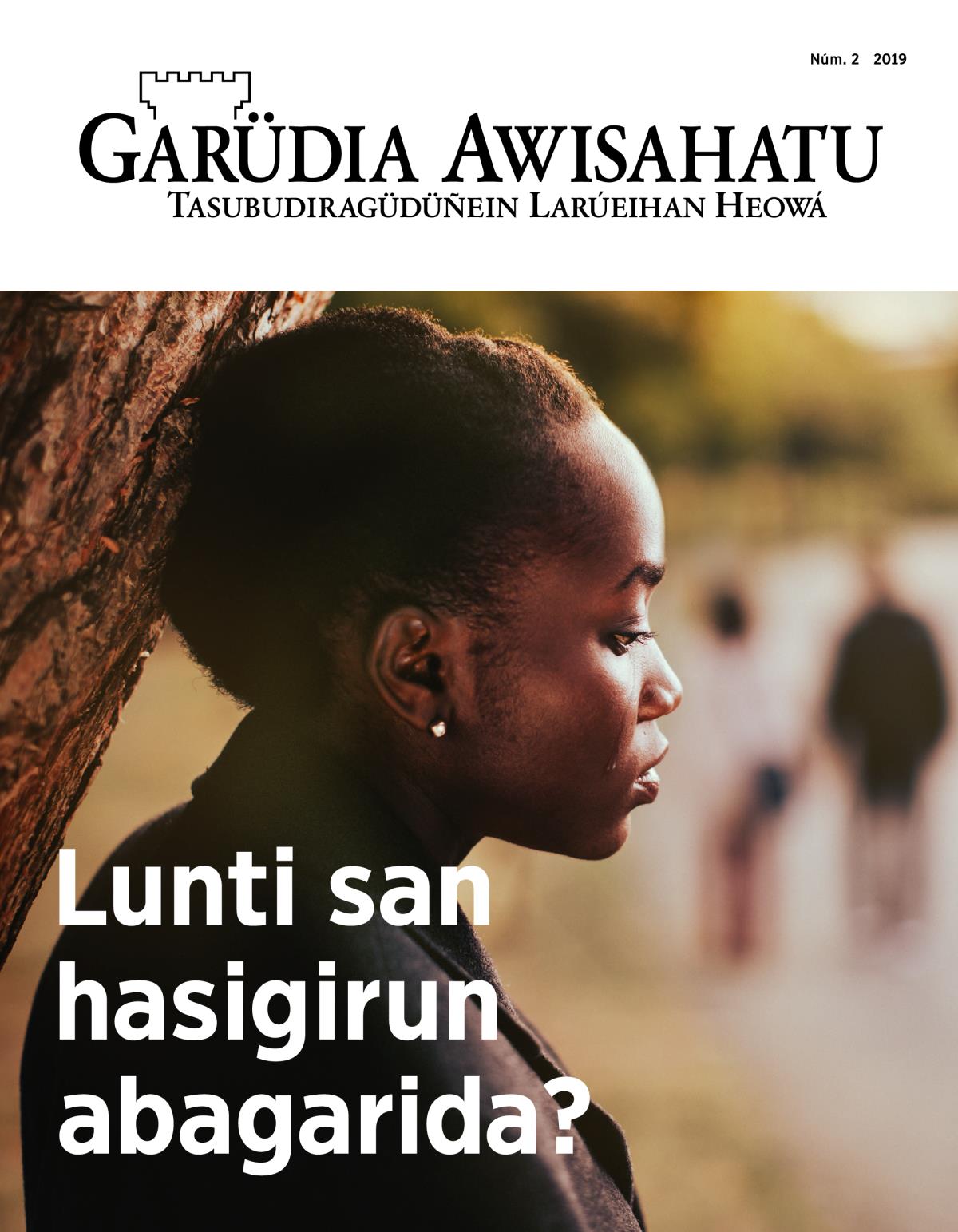 Garüdia Awisahatu, Núm. 2 2019 | Lunti san hasigirun abagarida?