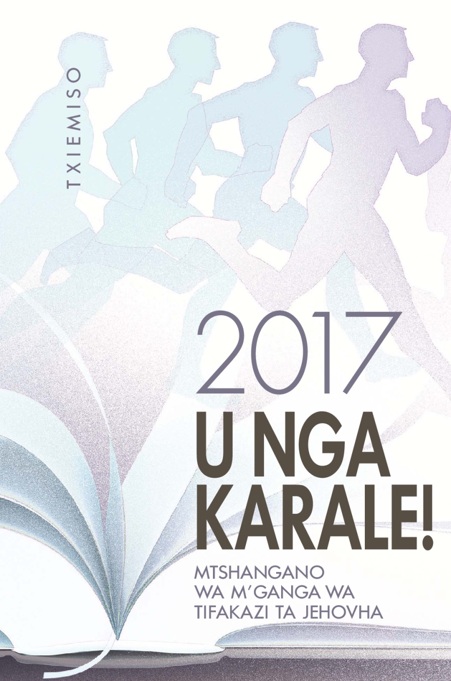 Txiemiso txa 2017 Mtshangano wa txigava wa Tifakazi ta Jehovha