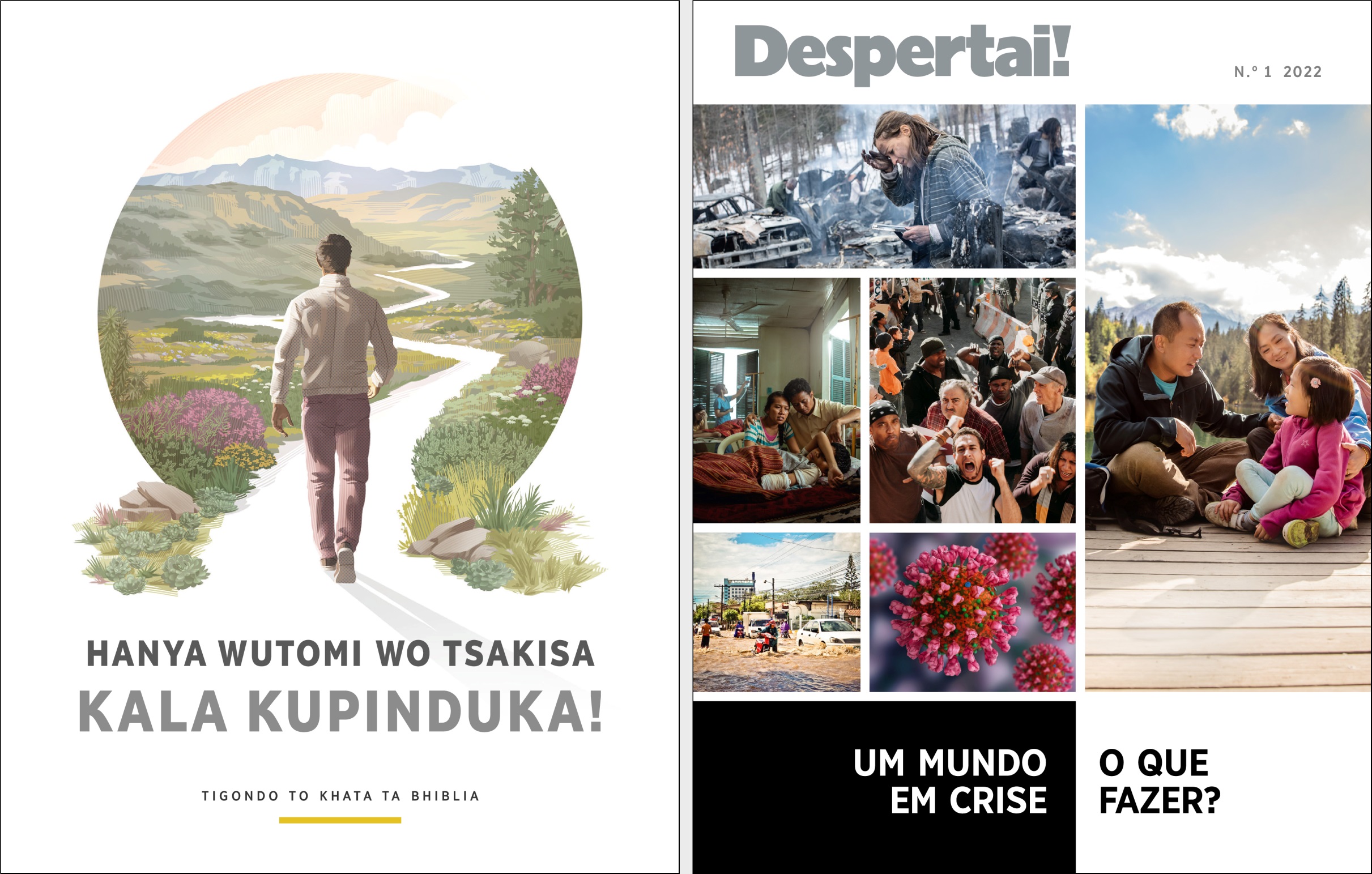 Dibhroxura di di ku: Hanya wutomi wo tsakisa kala kupinduka!” ni “Despertai!” No. 1 wa 2022.