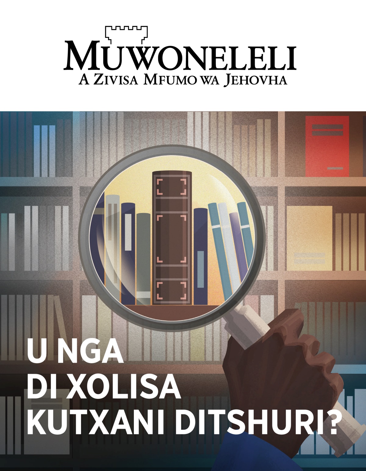 Muwoneleli, No. 1, 2020 | U nga di xolisa kutxani ditshuri?