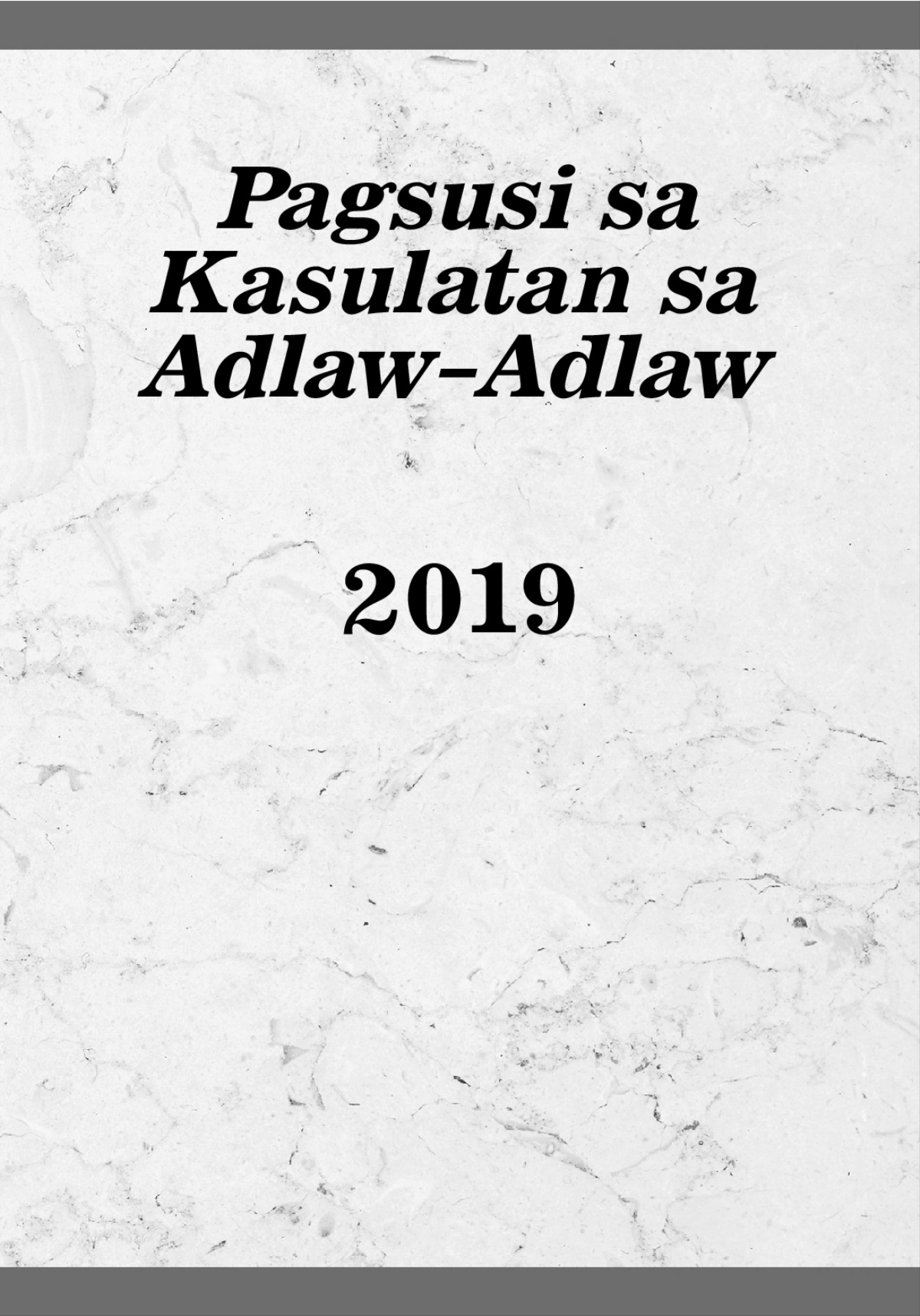 Pagsusi sa Kasulatan sa Adlaw-Adlaw—2019