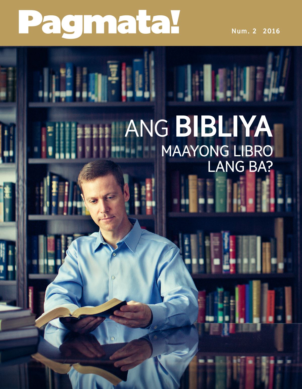 Pagmata! nga magasin, Num. 2 2016 | Ang Bibliya Maayong Libro Lang Ba?