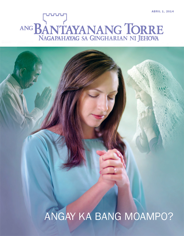 Hapin sa Magasing Ang Bantayanang Torre, Abril 2014—Angay Ka Bang Moampo?