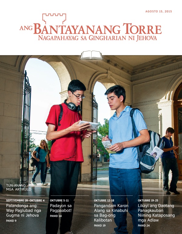 Hapin sa Tun-anang Edisyon sa Bantayanang Torre, Agosto 15, 2015