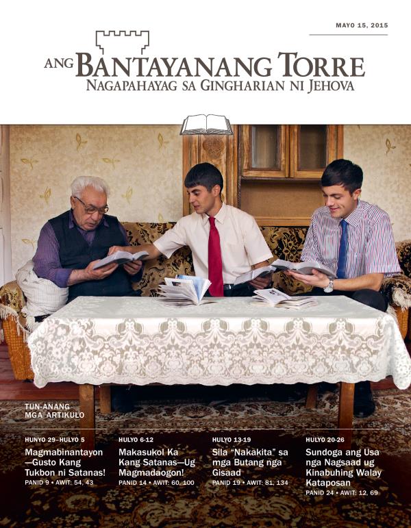 Tun-anang Edisyon sa Bantayanang Torre, Mayo 15, 2015