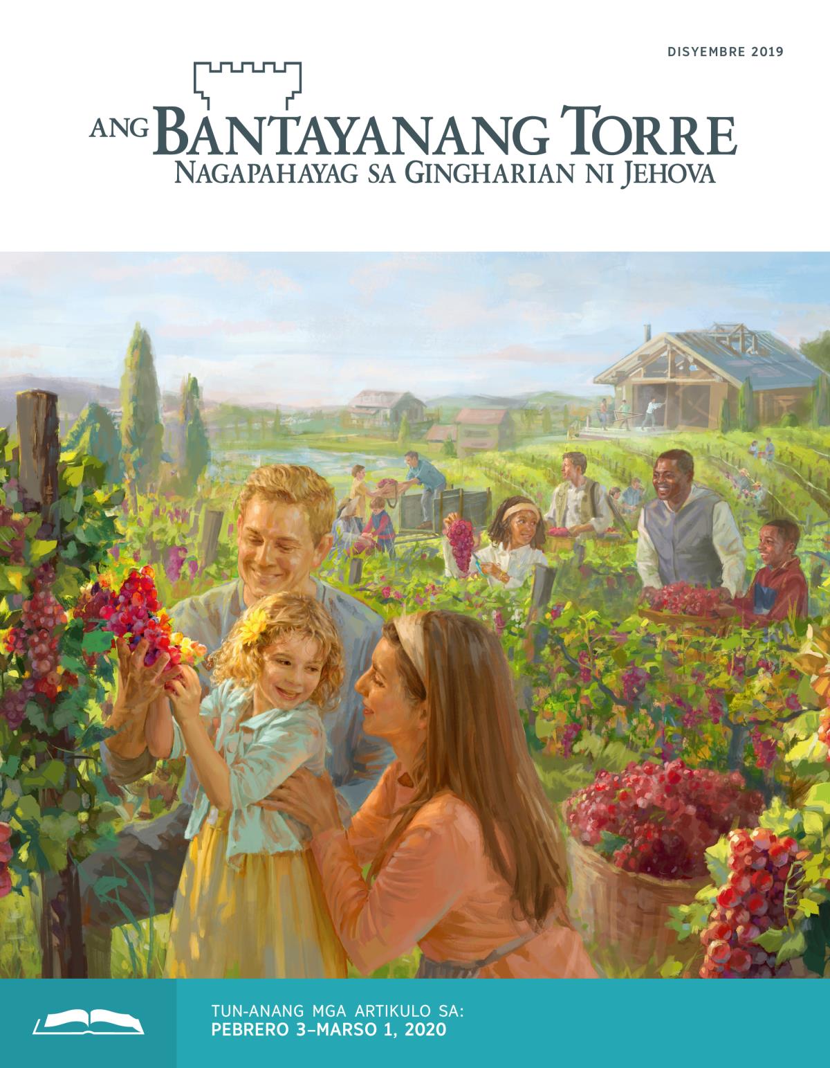 Ang Bantayanang Torre Tun-anang Edisyon, Disyembre 2019