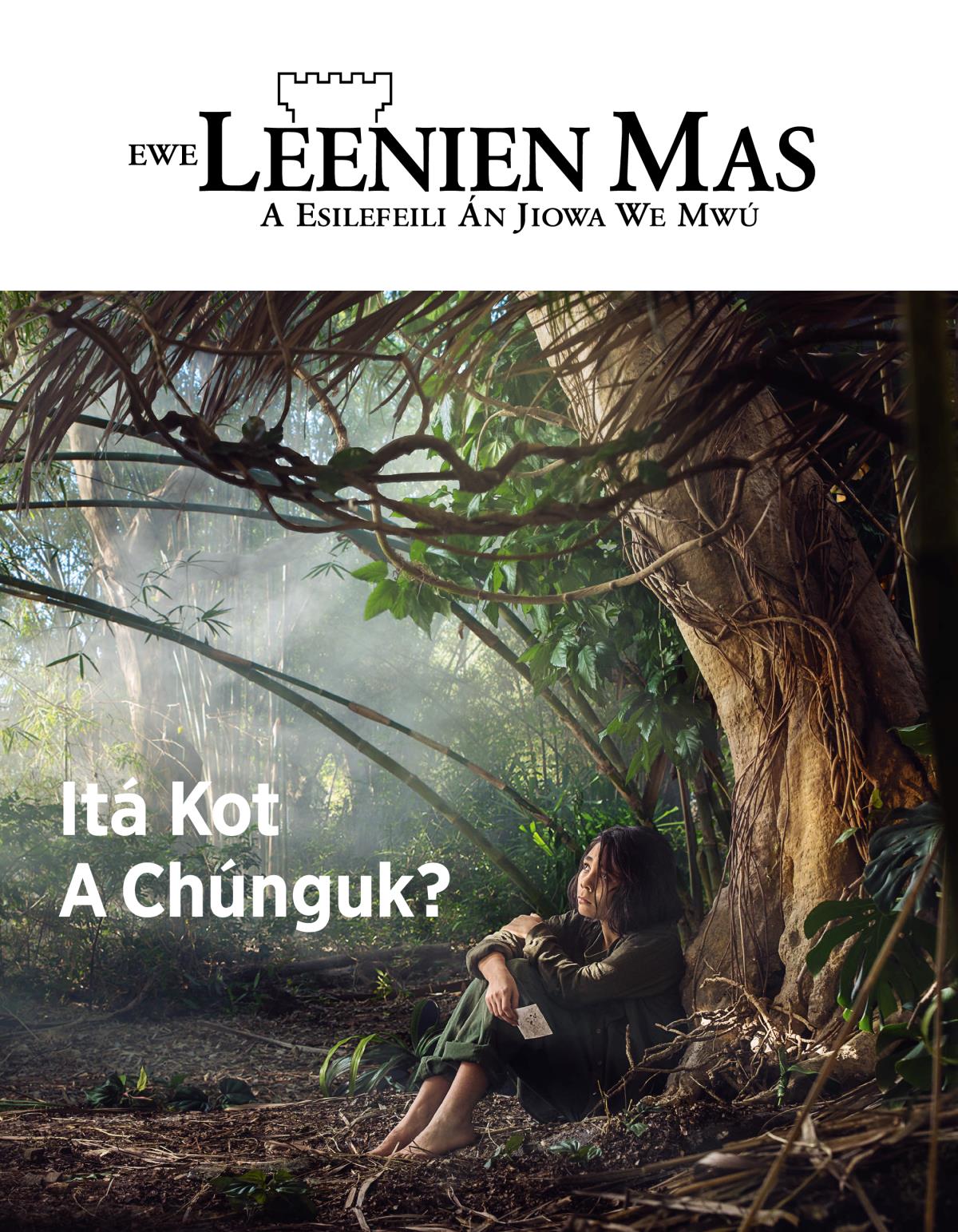 Ewe Leenien Mas, Nampa 3, 2018 | Itá Kot A Chúnguk?