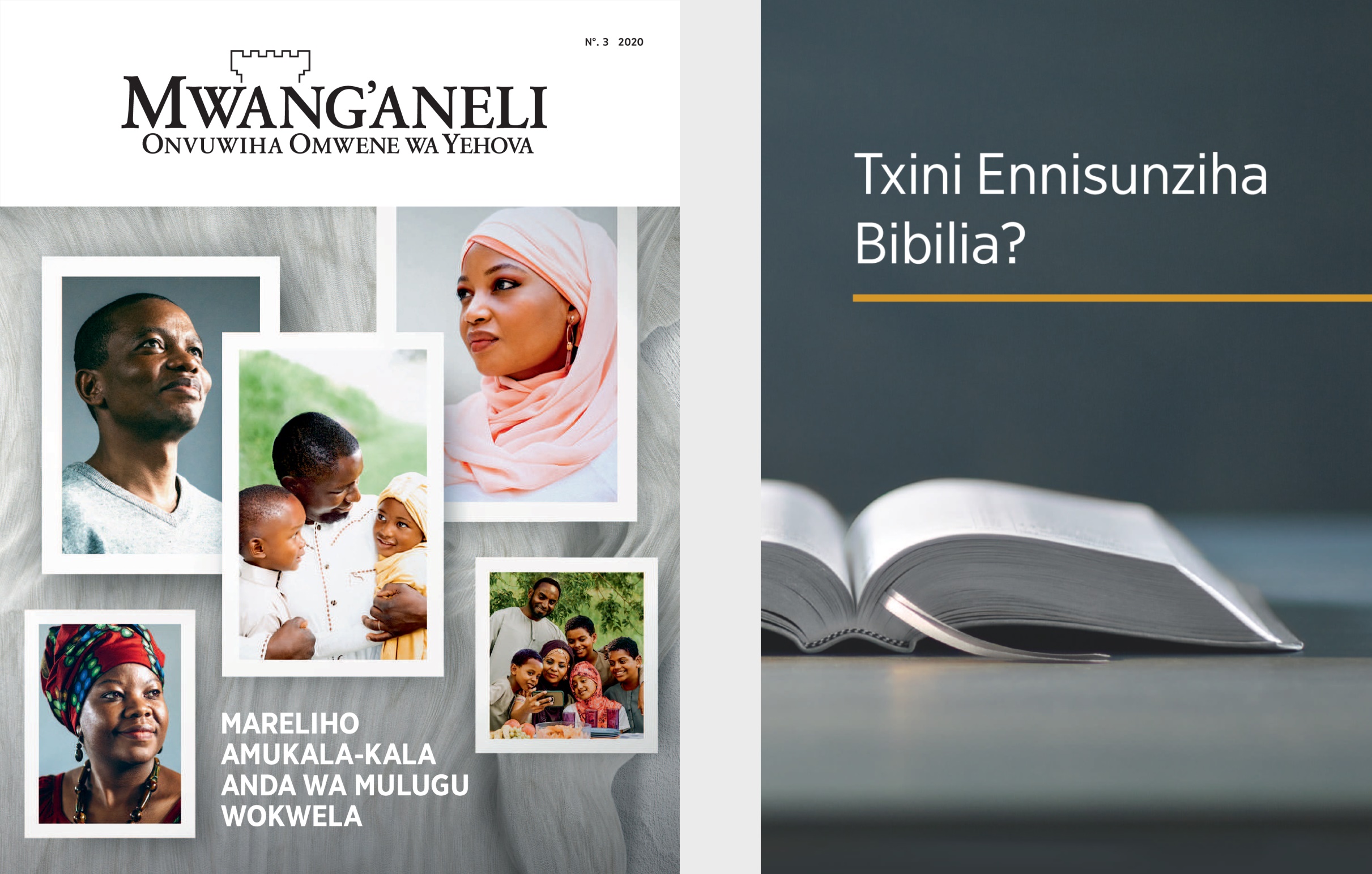 Nivuru ‘Txini Ennisunziha Bibilia?’ vina ‘Mwang’aneli’ N°. 3 2020.