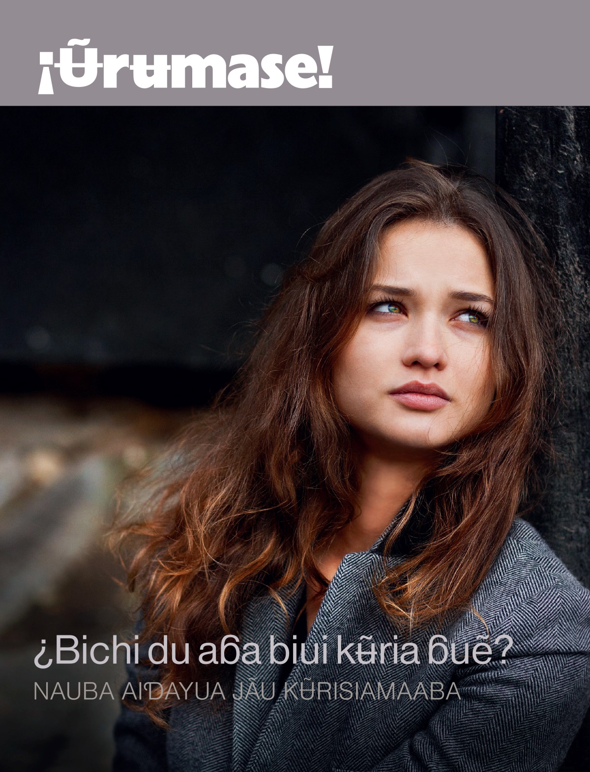 Chi nabena página karta ¡Ʉ̃rʉmase!, Abril 2014ɗe | ¿Bichi du aɓa biui kʉ̃ria ɓuẽ? Nauba aiɗayua jãu kʉ̃risiamaaba