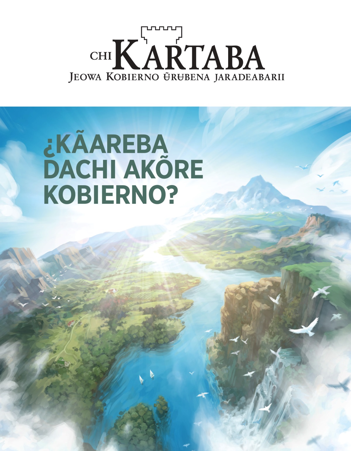 Chi Kartaba, 2020ɗebena chi 2 | ¿Kãareba Dachi Akõre Kobierno?