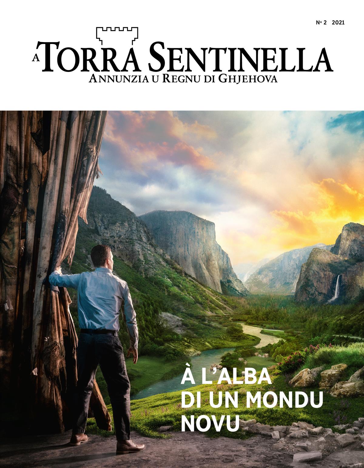 A Torra Sentinella nu 2 2021 | À l’alba di un mondu novu.