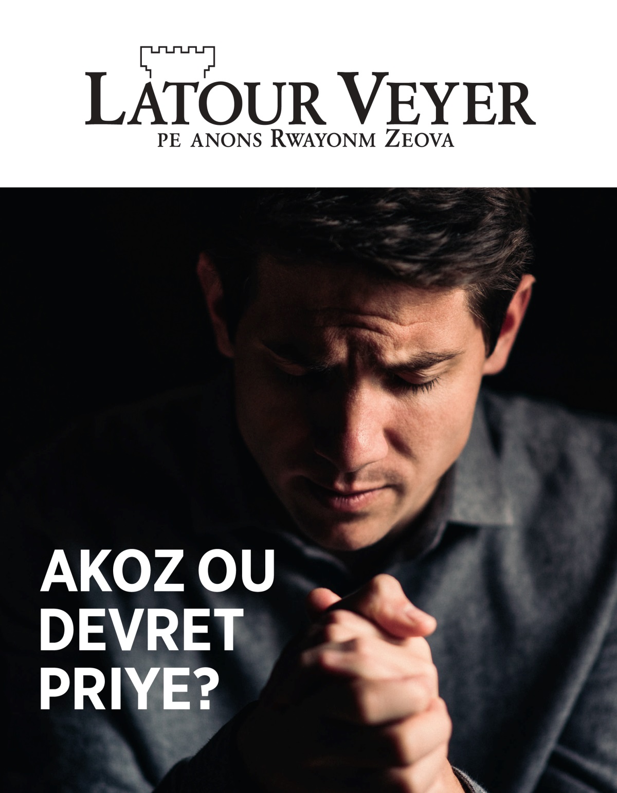 Latour Veyer, No. 1, 2021 | Akoz ou devret priye?