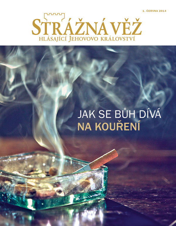 Titulní strana časopisu Strážná věž, červen 2014 | Jak se Bůh dívá na kouření