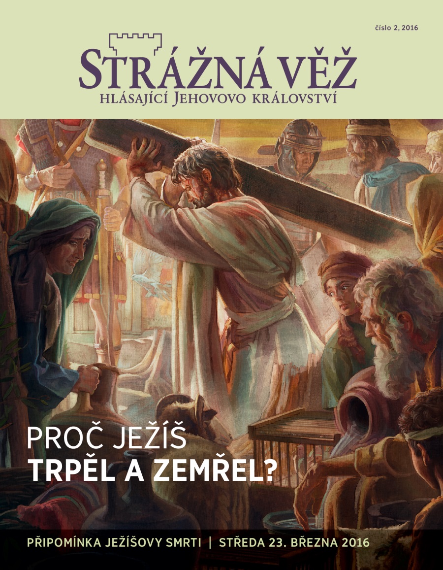 Časopis Strážná věž, číslo 2, 2016 | Proč Ježíš zemřel?