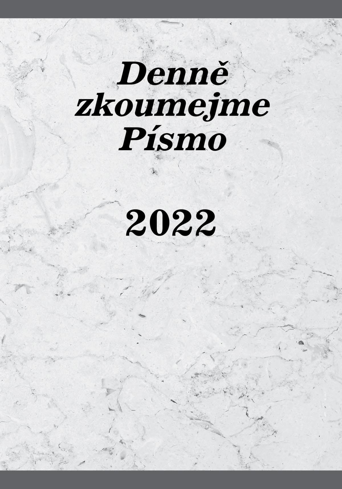 Denně zkoumejme Písmo – 2022