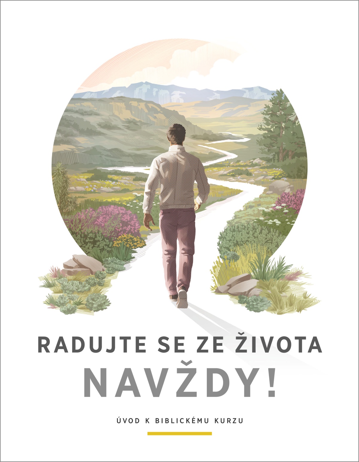 Brožura „Radujte se ze života navždy!“ a „Strážná věž“ č. 2, 2021