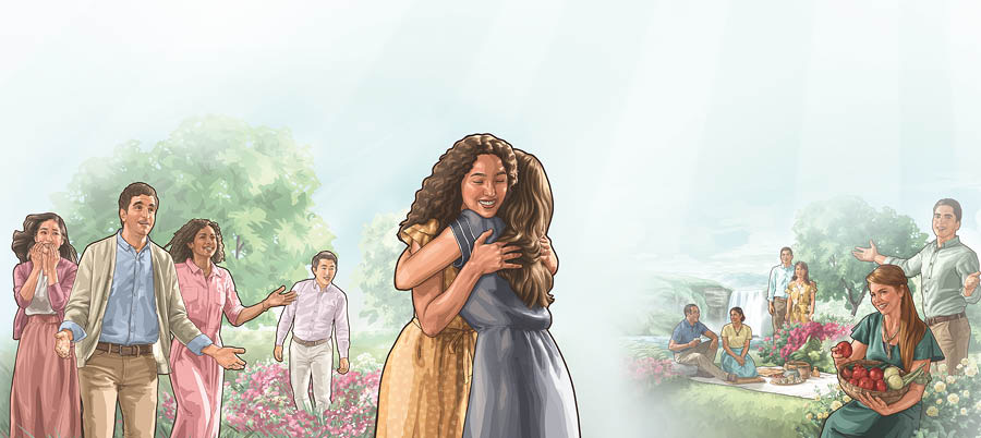 Imágenes de personas felices en el Paraíso. 1. Una hermana da la bienvenida a una mujer resucitada. 2. Personas disfrutando de una Tierra limpia, en paz y con abundante alimento.