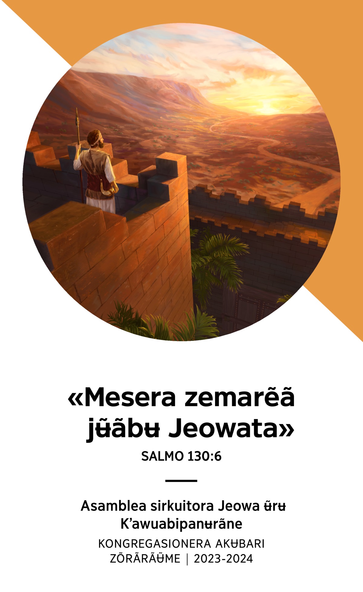 2023-2024 Kʼãrẽ ʉ̃rʉ bedʼeadaita naʉ̃ asamblea sirkuito kongregasionera akʉbari zõrãrãʉ̃me.