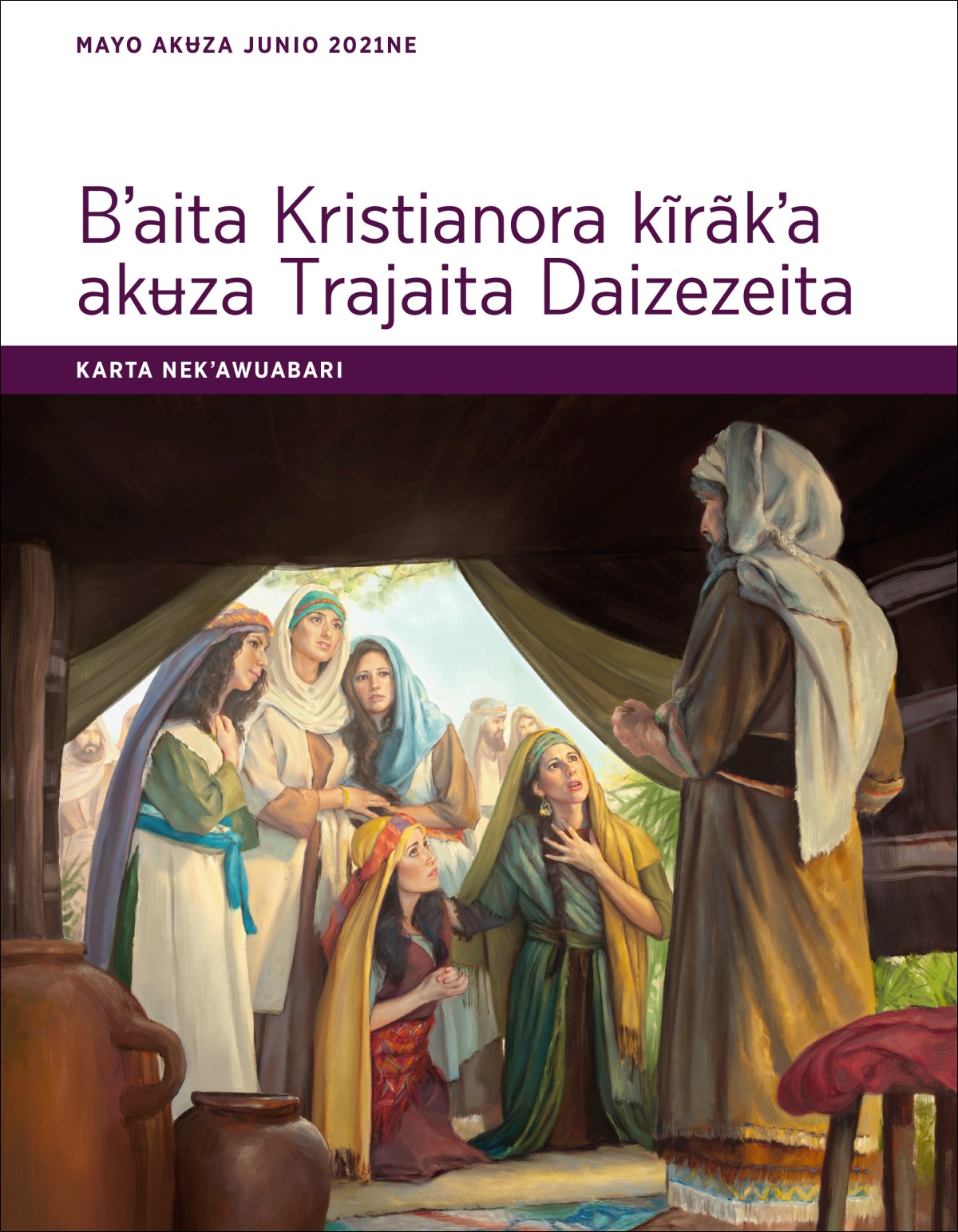 Karta nekʼawuabari Bʼaita Kristianora kĩrãkʼa akʉza Trajaita Daizezeita (mayo akʉza junio  2021ne).