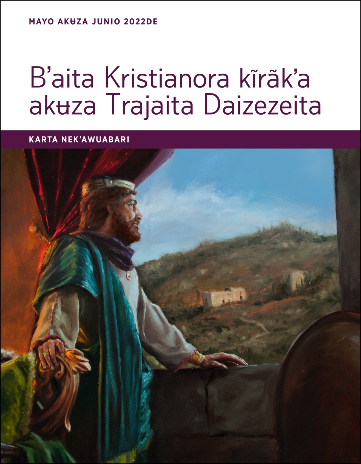 Karta nekʼawuabari Bʼaita Kristianora kĩrãkʼa akʉza Trajaita Daizezeita (mayo akʉza junio  2022de).