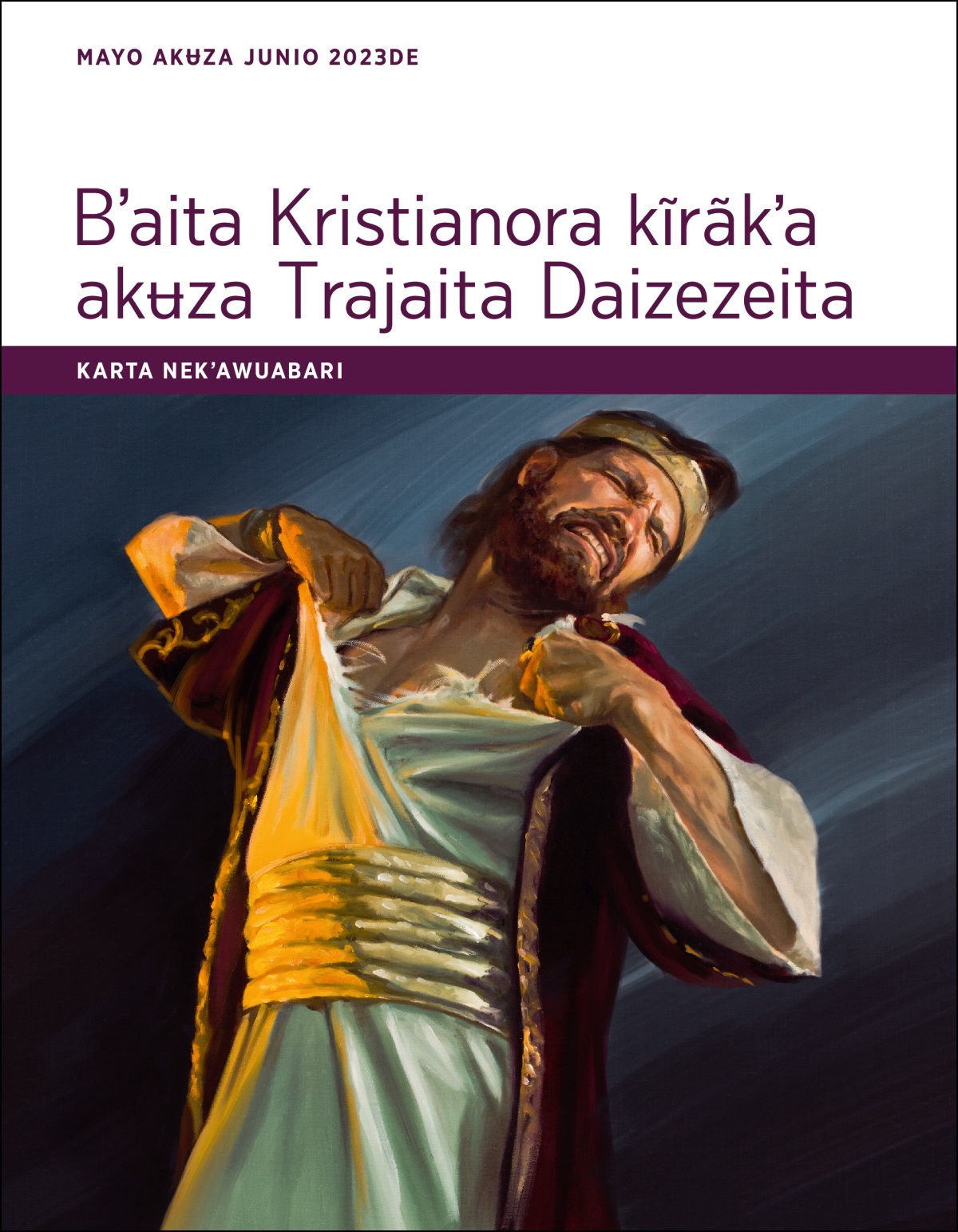 Karta nekʼawuabari Bʼaita Kristianora kĩrãkʼa akʉza Trajaita Daizezeita (mayo akʉza junio 2023de)