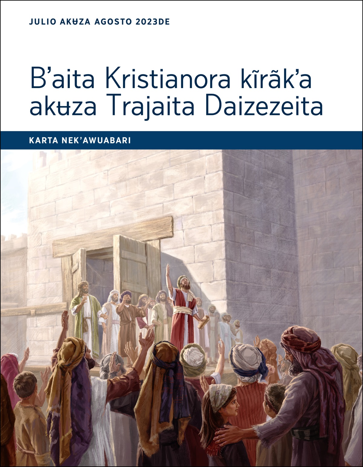 Karta nekʼawuabari Bʼaita Kristianora kĩrãkʼa akʉza Trajaita Daizezeita (julio akʉza agosto 2023de).