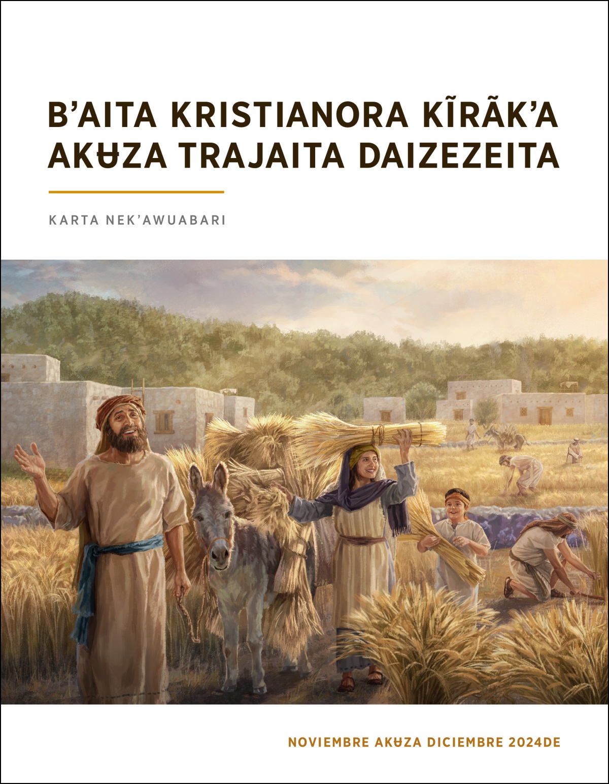 Israelitaraba sobiade jʉrepebʉ trigota.