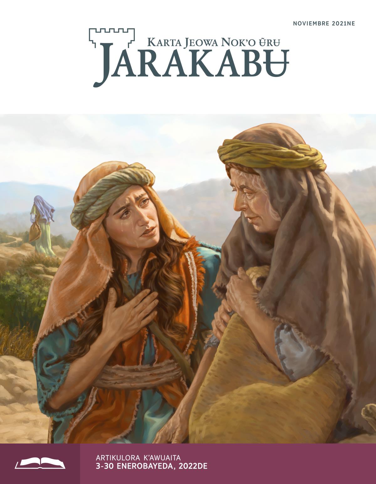 Jarakabʉ kʼawuaita, noviembre 2021.