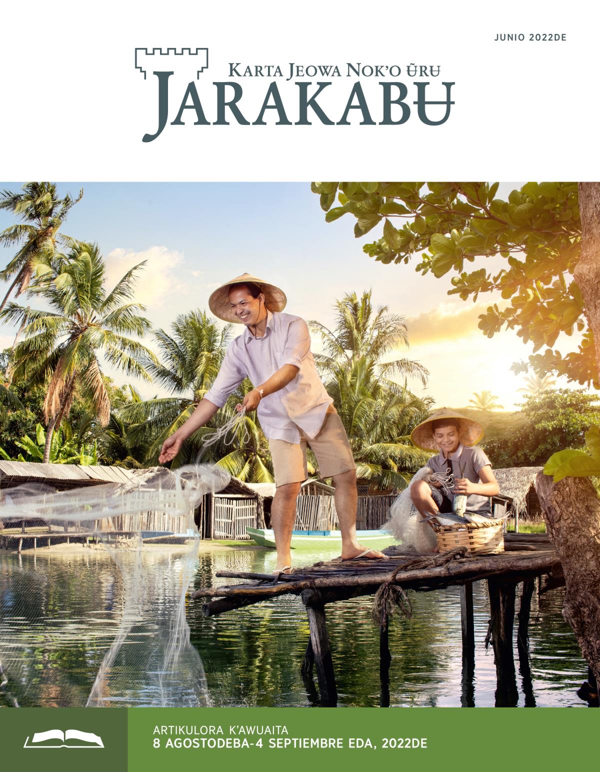 Jarakabʉ kʼawuaita, junio 2022de.