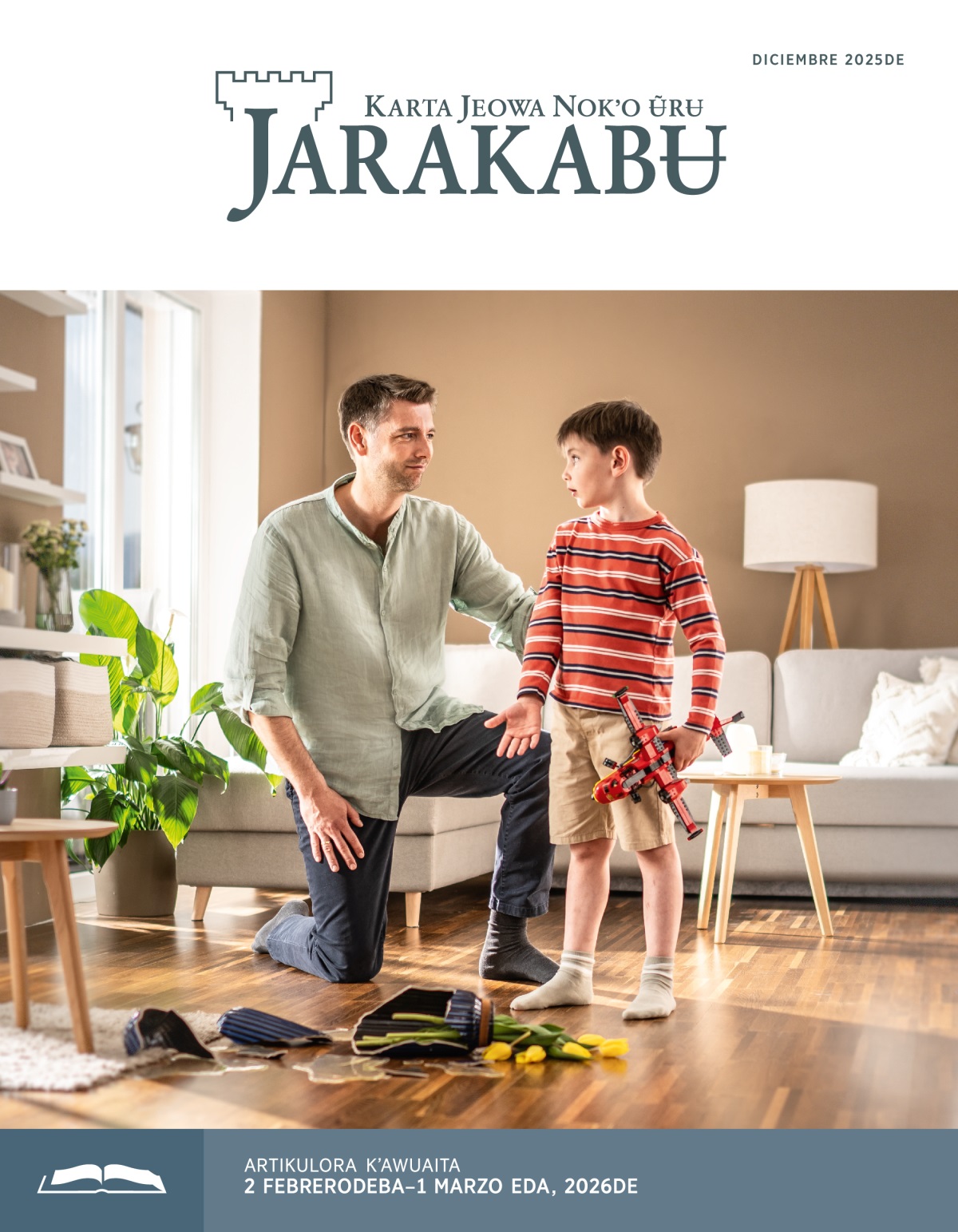 Wũãwũã abaʉba mãrĩsi jarrata, yi zezebara ũrĩbʉ yi warraba jarabʉra kĩrʉ ẽã, mawũã Jeowade kĩrãkʼa obʉ iyara.