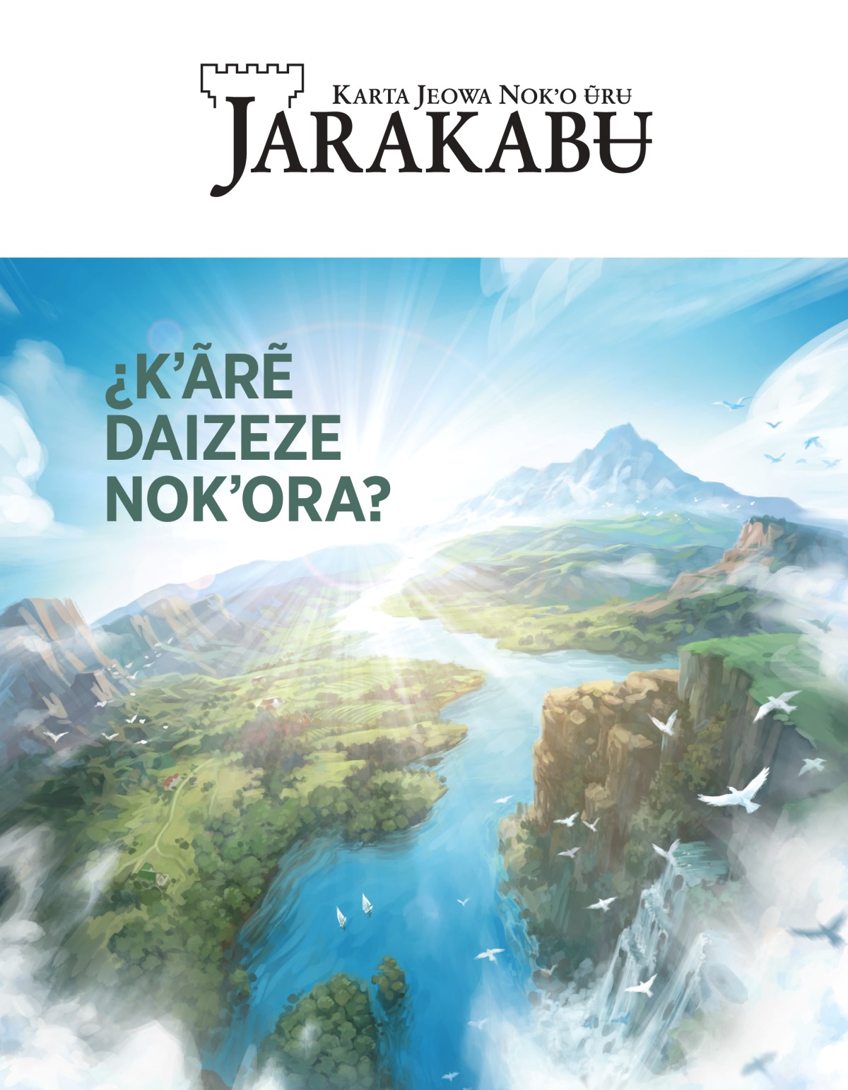 Jarakabʉ, numero 2, 2020de | ¿Kʼãrẽ Daizeze Nokʼora?