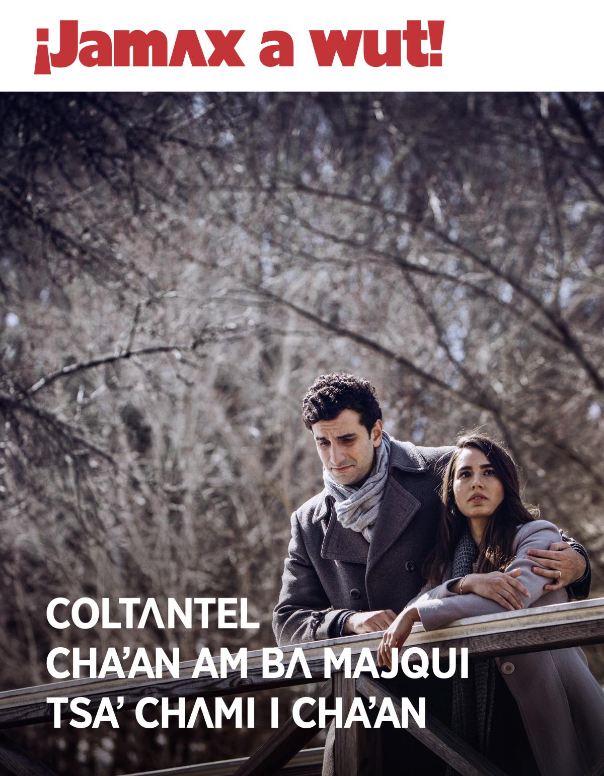 ¡Jamʌx a wut!, 2018, número 1 | Coltʌntel chaʼan jiñi am bʌ majqui tsaʼ chʌmiyob i chaʼan